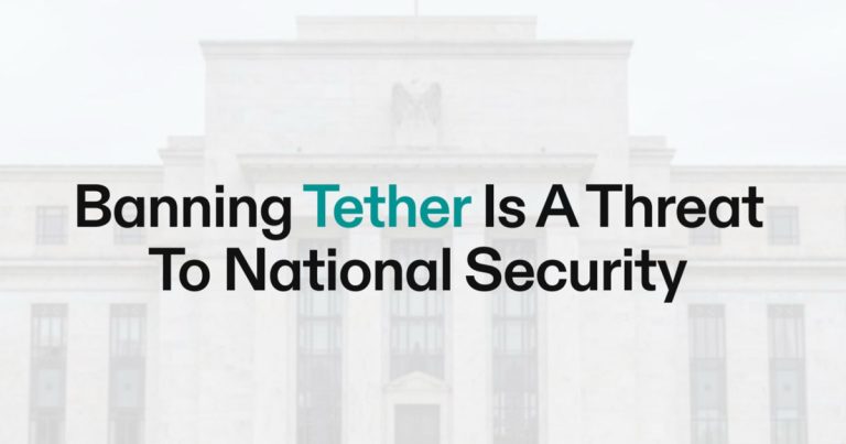 The Ban On Tethers Is A Threat To National Financial